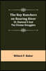 The Boy Ranchers on Roaring River; Or, Diamond X and the Chinese Smugglers