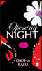 Opening Night