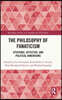 Philosophy of Fanaticism