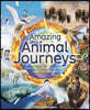 Amazing Animal Journeys