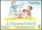 Day at the Beach: A Grammar Tales Book to Support Grammar and Language Development in Children