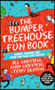 The Bumper Treehouse Fun Book: bigger, bumpier and more fun than ever before!