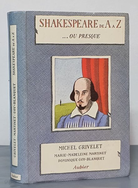 SHAKESPEARE de A a Z ... OU PRESQUE - 프랑스어