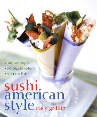 Sushi, American Style