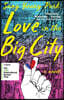 Love in the Big City