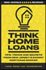 Think Home Loans: Tips, tricks and secrets from New Jersey's expert mortgage broker