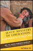 Jesus' Ministry of Liberation: A Companion after the Year of Mercy
