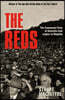 The Reds: The Communist Party of Australia from Origins to Illegality