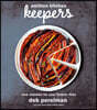 Smitten Kitchen Keepers: New Classics for Your Forever Files: A Cookbook