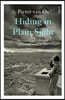 Hiding in Plain Sight: How a Jewish Girl Survived Europe's Heart of Darkness