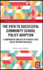 Path to Successful Community School Policy Adoption