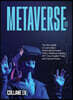 Metaverse 2022: The Best Guide to Learn about Decentralized Finance (DeFi), Blockchain Gaming, NFT (Non Fungible Token) and Cryptocurr