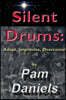 Silent Drums: Adapt, Improvise, Overcome!
