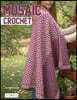 Mosaic Crochet: Modern Blankets in Love Overlay Mosaic