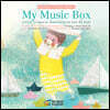 My Music Box: Little Classical Masterpieces for My Baby