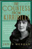The Countess from Kirribilli: The Mysterious and Free-Spirited Literary Sensation Who Beguiled the World