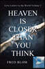 Heaven is Closer than You Think: Love Letters to the World Volume 2