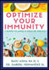 Optimize Your Immunity: 7 Steps to Avoid a Cold or the Flu