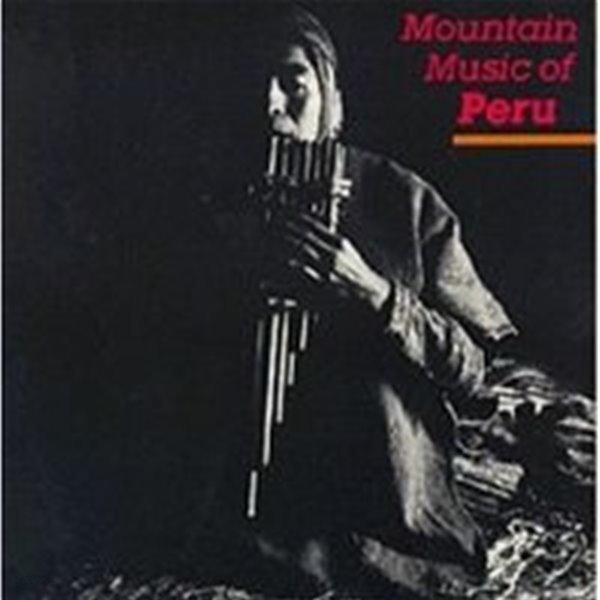 [미개봉] V.A. / Mountain Music Of Peru, Vol. 1 (수입)