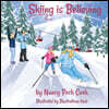 Skiing is Believing