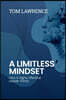 A Limitless Mindset