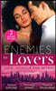 Enemies To Lovers: Love, Honour And Betray