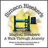 Simeon Bleeker's Magical Sneakers: A Walk through Anxiety