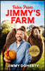 Tales from Jimmy's Farm: A heartwarming celebration of nature, the changing seasons and a hugely popular wildlife park - as seen on ITV's 'Jimmy and Shivi's Farmhouse Breakfast'.
