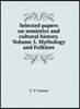 Selected papers on semiotics and cultural history. Volume 5. Mythology and Folklore