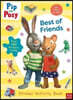 Pip and Posy: Best of Friends