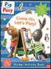 Pip and Posy: Come On, Let's Play!