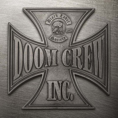 Black Label Society (블랙 레이블 소사이어티) - 11집 Doom Crew Inc.  