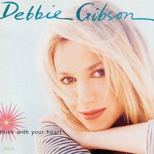 Debbie Gibson (데비 깁슨) -  Think With Your Heart