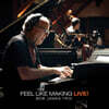 Bob James Trio (밥 제임스 트리오) - Feel Like Making Love Live!