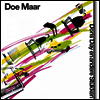 Doe Maar - Doris Day En Andere Stukken (180g LP)