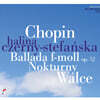 Halina Czerny-Stefanska 쇼팽: 발라드 4번, 녹턴, 왈츠 - 할리나 체르니-스테판스카 (Chopin: Ballade Op.52, Nocturnes, Waltzs)