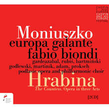 Fabio Biondi 모니우슈코: 오페라 &#39;백작 부인&#39; (Moniuszko: Hrabina, the Countess)