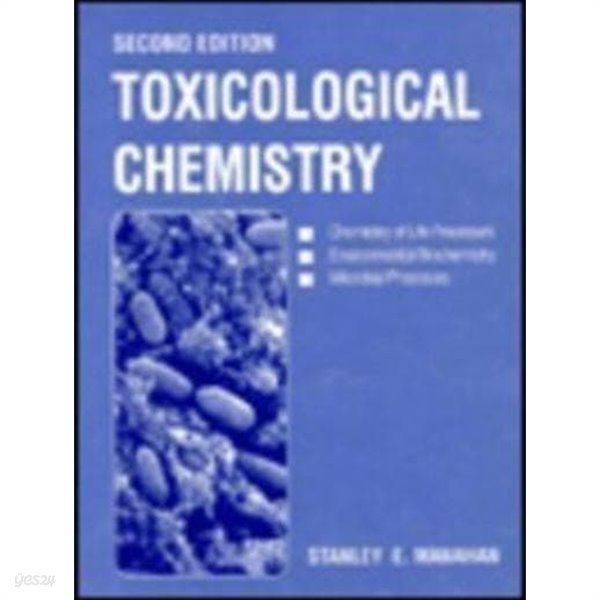 Toxicological Chemistry (Hardcover, 2nd, Subsequent) 