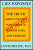 Lies Exposed!: The Truth About Dieting, Supplements, Weight Loss, and Exercise