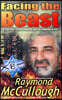 Facing the Beast: The man they call the antichrist, and our response to him