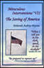 Miraculous Interventions VII, The Saving of America