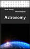 Real World Word Search: Astronomy