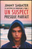 Un Suspect Presque Parfait
