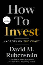 How to Invest: Masters on the Craft