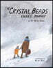 The Crystal Beads, Lalka's Journey