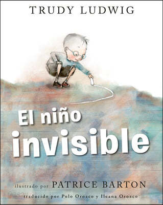 El Nino Invisible (the Invisible Boy Spanish Edition)