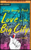 Love in the Big City