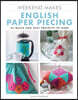 Weekend Makes: English Paper Piecing