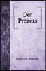 Der Prozess