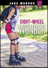 Eight-Wheel Wonder